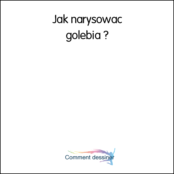 Jak narysować gołębia